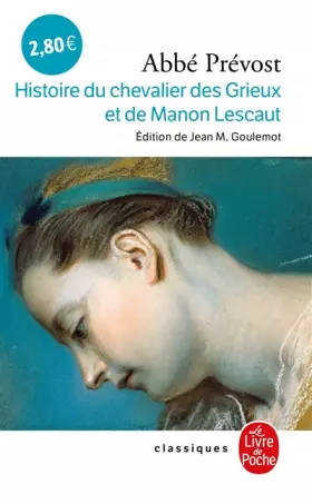 Couverture du produit · Histoire du chevalier des Grieux et de Manon Lescaut