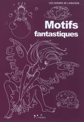 Couverture du produit · Motifs fantastiques