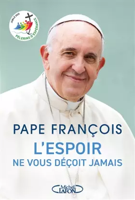 Couverture du produit · L'espoir ne vous déçoit jamais - Pape François - Jubilé 2025