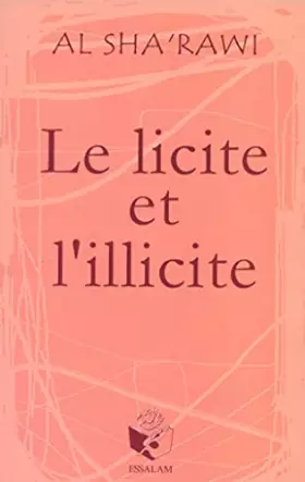 Couverture du produit · Le Licite et l'Illicite