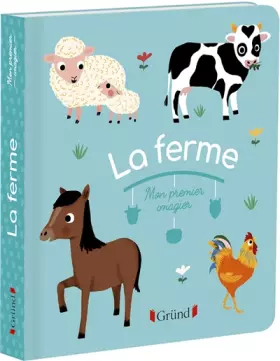 Couverture du produit · Mon premier imagier : La ferme – Livre d'éveil – À partir de 6 mois
