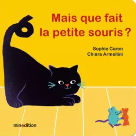 Couverture du produit · Mais que fait la petite souris ?