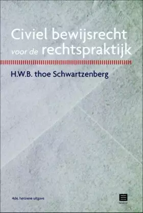 Couverture du produit · Civiel bewijsrecht voor de rechtspraktijk