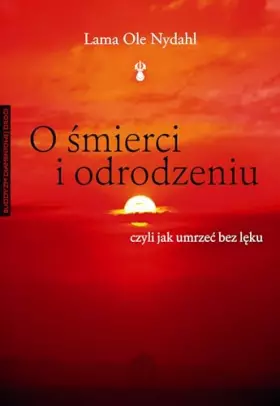 Couverture du produit · O smierci i odrodzeniu czyli jak umrzec bez leku (polish)