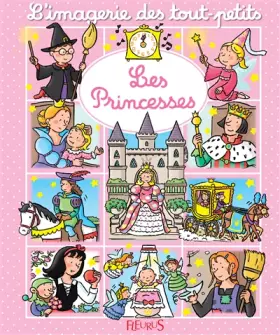 Couverture du produit · L'imagerie des tout-petits - Les princesses