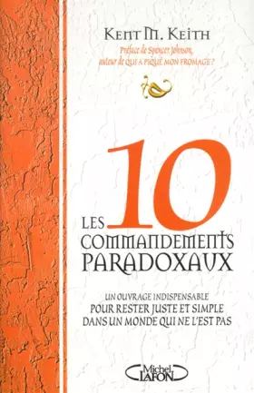 Couverture du produit · Les dix commandements paradoxaux