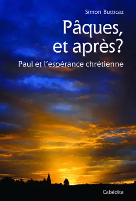 Couverture du produit · Pâques, et Après ? Paul et l'Espérance Chretienne