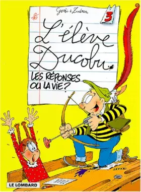 Couverture du produit · Fan de BD !, L'élève Ducobu, tome 3 : Les Réponses ou la Vie