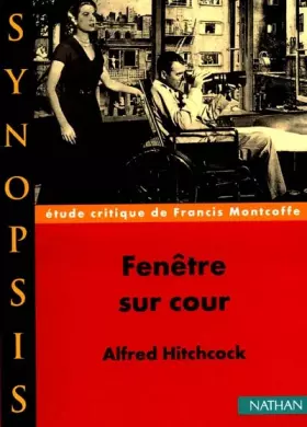 Couverture du produit · "Fenêtre sur cour" de Alfred Hitchcock, étude critique