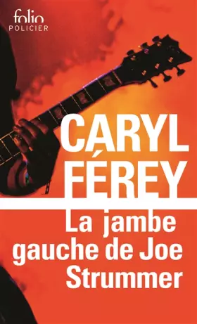 Couverture du produit · La jambe gauche de Joe Strummer: Une enquête inédite de Mc Cash