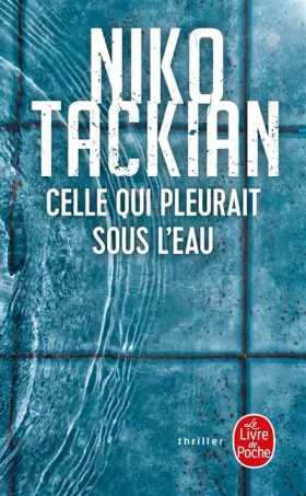 Couverture du produit · Celle qui pleurait sous l'eau