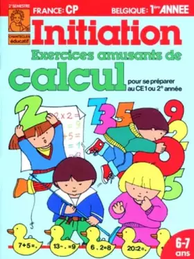 Couverture du produit · Exercices Amusants De Calcul Cp. Pour Se Preparer Au Ce1