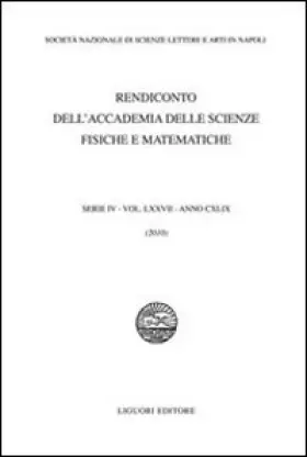 Couverture du produit · Rendiconto dell'Accademia delle scienze fisiche e matematiche. Serie IV (Vol. 77)