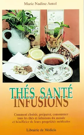 Couverture du produit · Thés, infusions, santé
