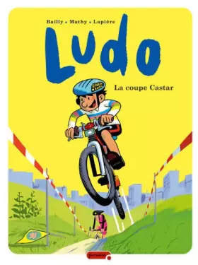 Couverture du produit · Ludo - tome 6 - La coupe Castar