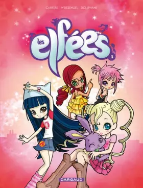 Couverture du produit · Les Elfées, Tome 3 :