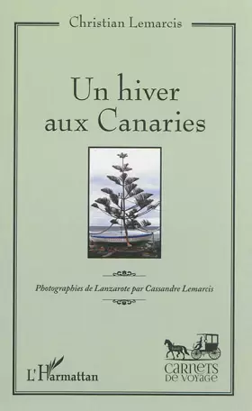 Couverture du produit · Un hiver aux Canaries