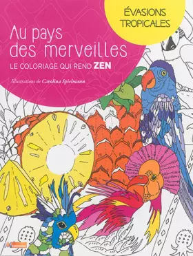 Couverture du produit · COLORIAGES EVASION TROPICALE