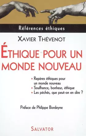 Couverture du produit · Ethique pour un monde nouveau : Repères éthiques pour un monde nouveau Les péchés, que peut-on en dire ? Souffrance, bonheur, é
