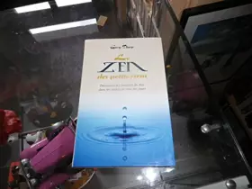 Couverture du produit · Le zen des petits riens : Découvrir les bienfaits du zen dans les tâches de tous les jours