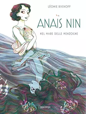 Couverture du produit · Anaïs Nin. Nel Mare delle Menzogne