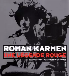 Couverture du produit · Roman Karmen, une légende rouge