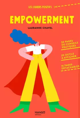 Couverture du produit · Empowerment: 50 pages de conseils pratiques, 20 outils à afficher, 16 pages détachables