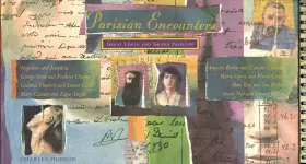 Couverture du produit · Parisian Encounters: Great Loves and Great Passions