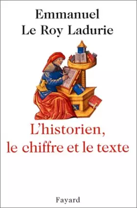 Couverture du produit · L'Historien, le chiffre et le texte