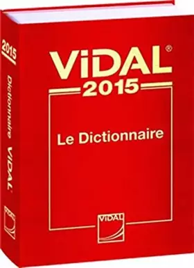 Couverture du produit · Vidal: Le Dictionnaire (édition anniversaire 100 ans)
