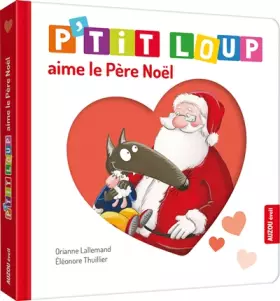 Couverture du produit · P'tit Loup aime le Pere Noel