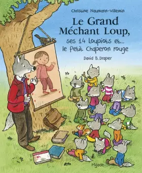 Couverture du produit · Grand Méchant Loup, ses 14 loupiots et... le Petit Chaperon rouge (Le)