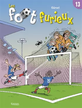 Couverture du produit · Les foot furieux, Tome 13
