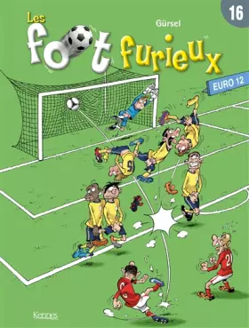 Couverture du produit · Les Foot furieux T16