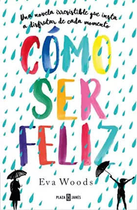 Couverture du produit · Cómo ser feliz (Éxitos)