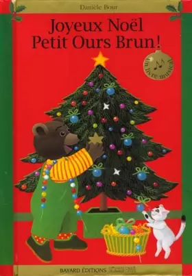 Couverture du produit · Joyeux Noël Petit Ours Brun !