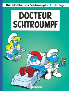 Couverture du produit · Le Docteur Schtroumpf, tome 18