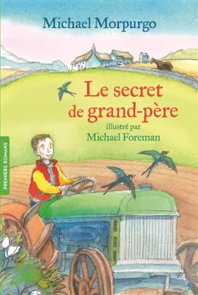 Couverture du produit · Le secret de grand-père - FOLIO CADET PREMIERS ROMANS - de 9 à 10 ans