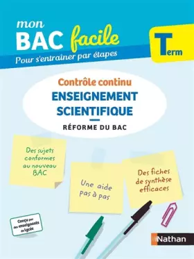 Couverture du produit · Enseignement scientifique Terminale - Mon BAC facile - Enseignement commun Tle - Bac 2023