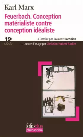 Couverture du produit · Feuerbach. Conception matérialiste contre conception idéaliste: Extrait de L'idéologie allemande