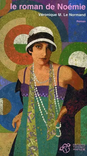 Couverture du produit · Le roman de Noémie