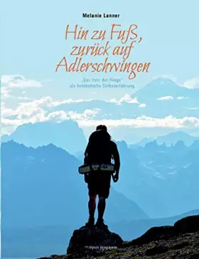 Couverture du produit · Hin zu Fuß, zurück auf Adlerschwingen: "Der Herr der Ringe" als heldenhafte Selbsterfahrung