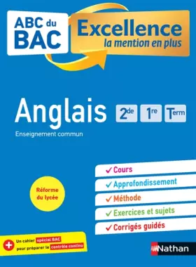 Couverture du produit · Anglais 2de-1re-Tle - ABC du BAC Excellence - Bac 2023 - Enseignement commun seconde, première, terminale - Cours, Approfondiss