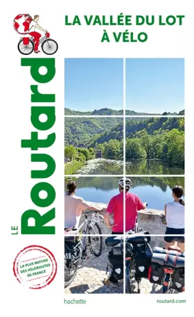 Couverture du produit · Guide du Routard Vallée du Lot à vélo