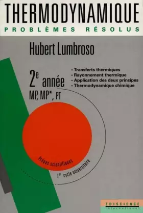 Couverture du produit · Thermodynamique : 2e année des prépas scientifiques MP, MP*, PT et 1er cycle universitaire