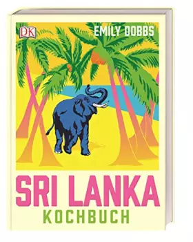 Couverture du produit · Das Sri-Lanka-Kochbuch