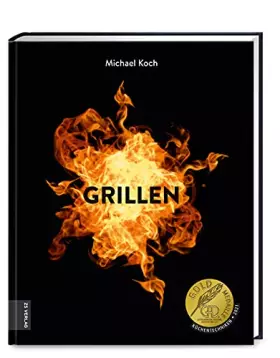 Couverture du produit · Grillen: Die besten Rezepte und Grill-Techniken für Einsteiger und Experten