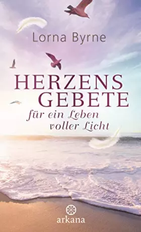 Couverture du produit · Herzensgebete für ein Leben voller Licht