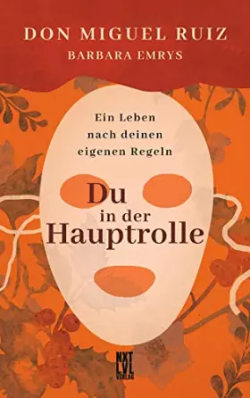 Couverture du produit · Du in der Hauptrolle: Ein Leben nach deinen eigenen Regeln