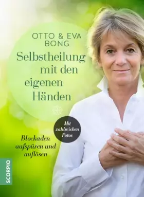 Couverture du produit · Selbstheilung mit den eigenen Händen: Blockaden aufspüren und auflösen